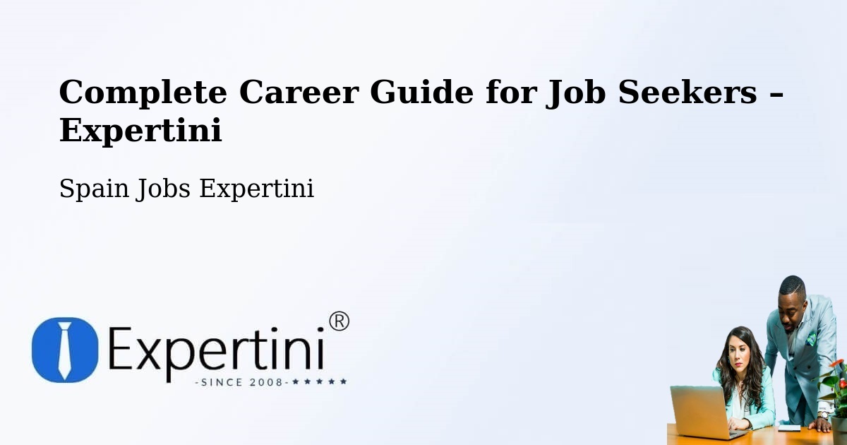 Career Guide for Job Seekers – Lezáun - Lezáun, Spain Jobs Expertini